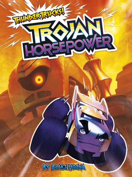 Title details for Trojan Horse Power by Blake Hoena - Available